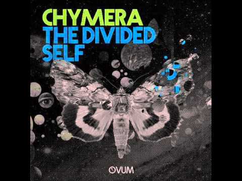 Chymera - The Divided Self