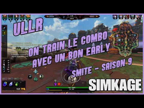 ULLR - ON TRAIN LE COMBO POUR UN BON EARLY GAME - SMITE S9