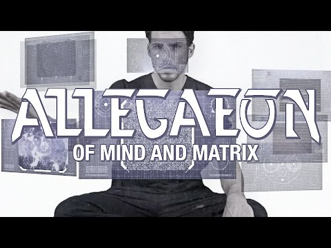 Allegaeon - Of Mind and Matrix (OFFICIAL VIDEO)