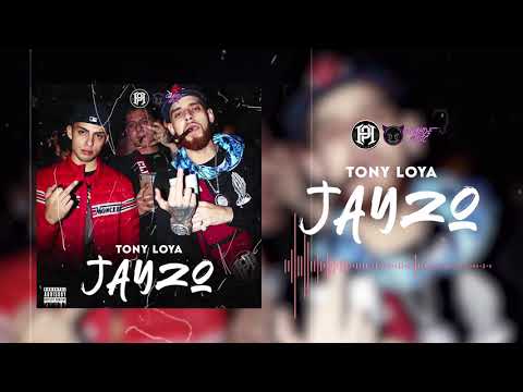 Jayzo - Tony Loya