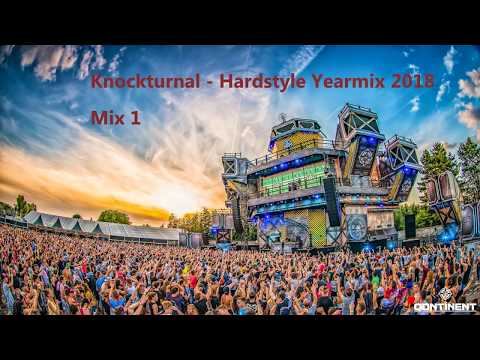 Knockturnal - Hardstyle Yearmix 2018 Mix 1