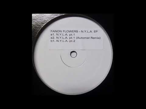 Fanon Flowers - N.Y.L.A. Pt.1 (Automat Remix) [AUT08]