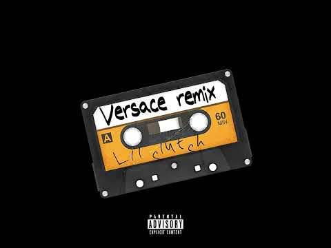 LIL CLUTCH-VERSACE REMIX (OFFICIAL VISUALIZER)