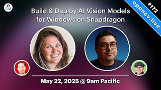 Build & Deploy AI Vision Models for Windows on Snapdragon