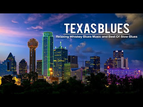 Texas Blues Night - Relaxing Whiskey Blues Music and Smooth Blues Jazz Music | Soft Background Music