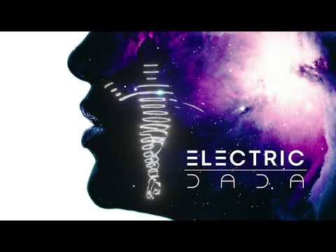 ELECTRIC DADA - Universe (Official Video)