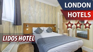 Lidos Hotel ⭐⭐⭐ | Review Hotel in London, Great Britain