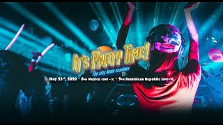 It 39 s Party Time! The Stay Home Sessions 