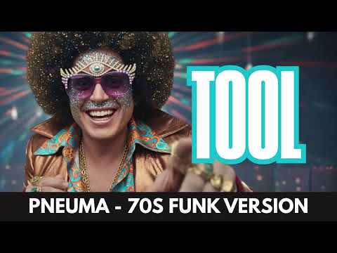 TOOL - Pneuma (1970s Funk Cover Version) - BEST QUALITY