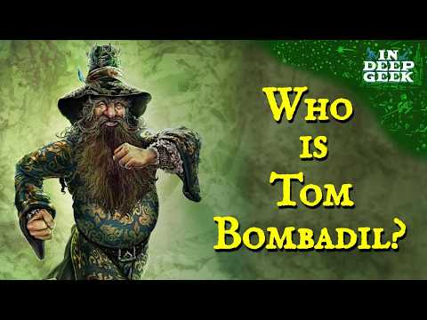 Who Is Tom Bombadil? | Tolkien Lore
