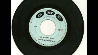 Jimmy Witherspoon - No Rollin' Blues 1959