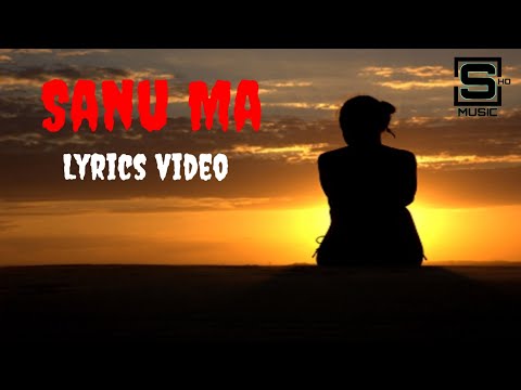 Sanu ma - Lyrics video || Ram Limbu || voice of Nepal S2 Ep30 ||