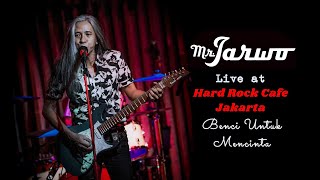Download lagu Mr. Jarwo Live 'Benci Untuk Mencinta' at Hard Rock Cafe Jakarta mp3