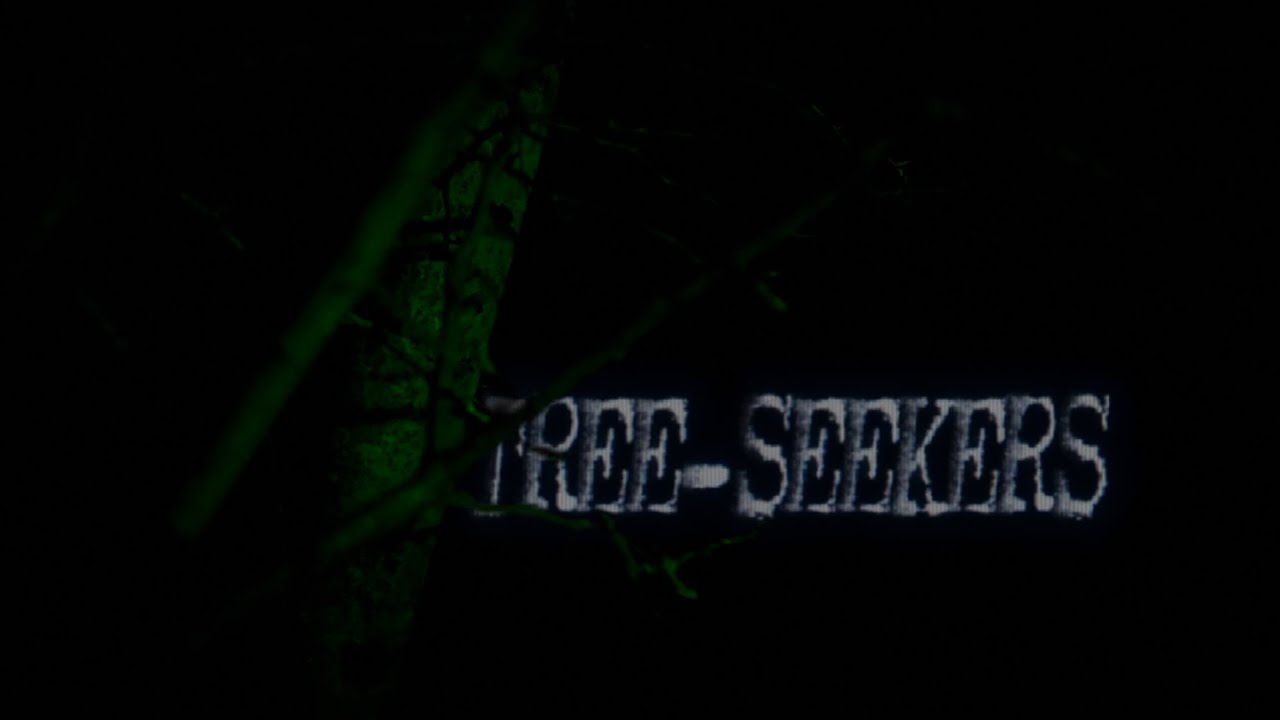 Tree-Seekers (trailer)