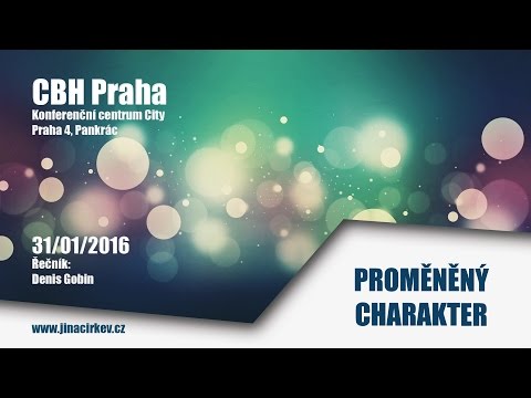 2016/01/31 CBH - Proměněný charakter - Denis Gobin
