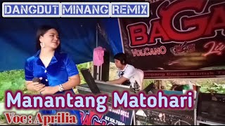 Download lagu MANANTANG MATOHARI DANGDUT MINANG REMIX LIVE ORGEN TUNGGAL COVER ( APRILIA ) mp3 Download lagu MANANTANG MATOHARI DANGDUT MINANG REMIX LIVE ORGEN TUNGGAL COVER ( APRILIA ) mp3