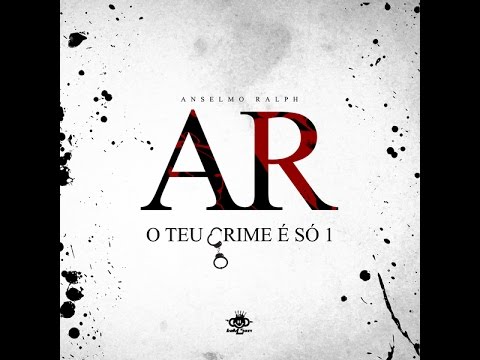 Anselmo Ralph - Teu Crime