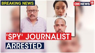 Arrested Delhi Journalist Was Passing Details About India Border Strategy to China, Say Police - Download this Video in MP3, M4A, WEBM, MP4, 3GP