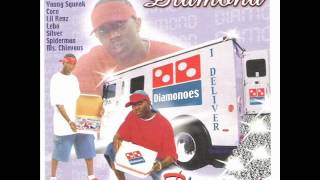 Diamond D - Fa dem boyz Feat. Young Squeak &amp; Lil Renz