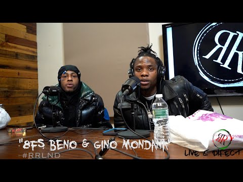 8FS BENO & GINO MONDANA "we been viral" - #RRLND Episode 12
