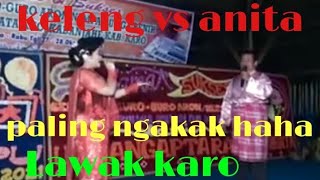 Download lagu keLeng barus Vs anita sembiring (adu terbaik) mp3