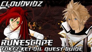 Runescape TokTz-Ket-Dill Quest Guide HD