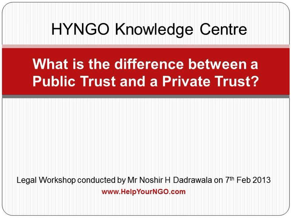 What is the difference between a Public Trust and a Private Trust?