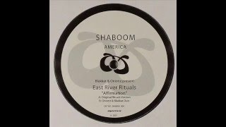 Blakkat & Onionz present East River Rituals  -  Affirmation (Original Rituals Version)