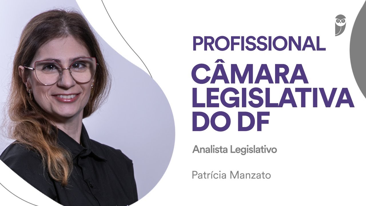 CONCURSOS LEGISLATIVO: Conheça a carreira de Analista Legislativo da CLDF
