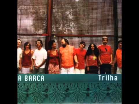 Trilha - A Barca