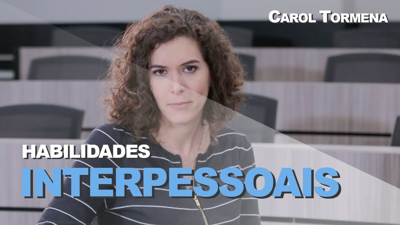 Habilidades interpessoais | O melhor de mim [CC]