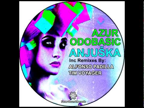 Azur Odobasic - Anjuska ( Tim Voyager Funky remix )