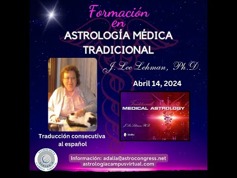 Astrología Médica Tradicional con Lee Lehman