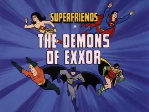 Los Superamigos Los Demonios De Exxor