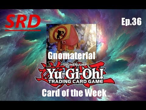 YuGiOh - Card of the Week!! [Gnomaterial]