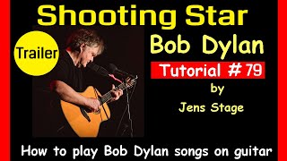 How to play "Shooting Star" by Bob Dylan | Easy Guitar Tutorial