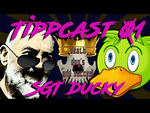 Tippcast 01 - Sgt Ducky - Death, dogs and success