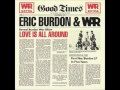 Eric Burdon and War- A Day In The Life