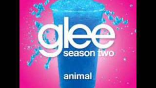 Glee Cast - Animal