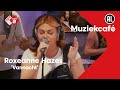 Roxeanne Hazes - Vannacht | NPO Radio 2
