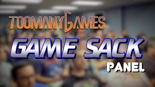 Game Sack Panel at Too Many Games June 2015