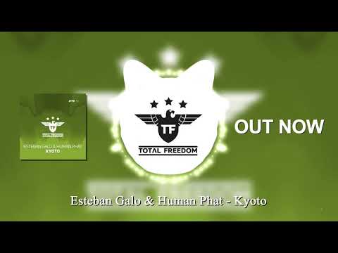 Esteban Galo & Human Phat - Kyoto (Radio Edit)