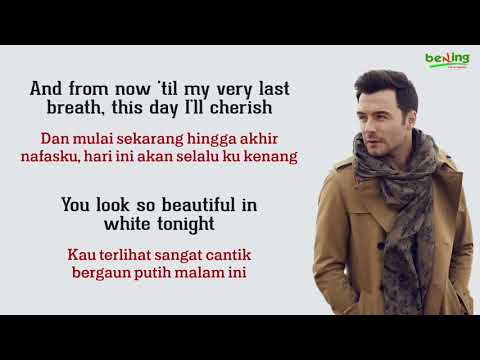 Shane Filan - Beautiful In White - Lirik dan Terjemahan
