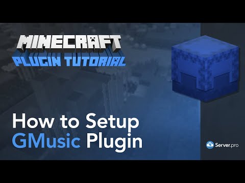 Server.pro - How to Install and Use GMusic - Minecraft Java