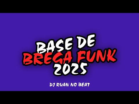 BASE DE BREGA FUNK USO LIVRE 2025 - DJ RUAN NO BEAT