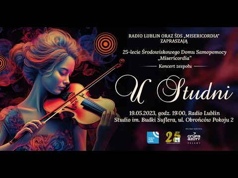 U STUDNI - koncert w Radiu Lublin