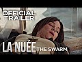 The Swarm La Nuée Official Trailer HD 2021 Horror Drama