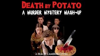 Death By Potato Trailer 1 [OFFICIAL]