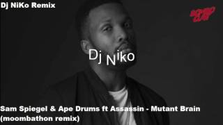 Sam Spiegel &amp; Ape Drums ft Assassin Mutant Brain (moombathon remix)