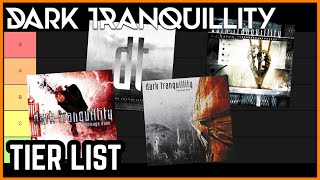 Ranking DARK TRANQUILLITY Albums Best To Worst (Tier List)